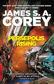book cover of Persepolis Rising (The Expanse) by James S. A. Corey