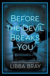 book cover of Before the Devil Breaks You by Libba Bray