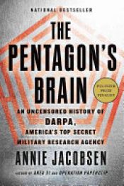 book cover of The Pentagon's Brain by Annie Jacobsen