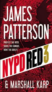 book cover of NYPD Red 3 by James Patterson|Marshall Karp