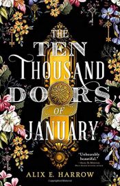 book cover of The Ten Thousand Doors of January by Alix E. Harrow