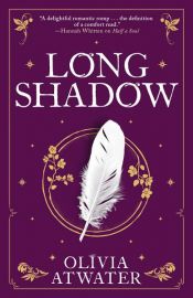 book cover of Longshadow by Olivia Atwater