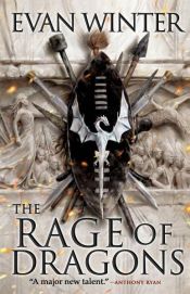 book cover of The Rage of Dragons by Evan Winter