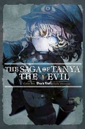 book cover of The Saga of Tanya the Evil, Vol. 1 (light novel): Deus lo Vult (English Edition) by Carlo Zen