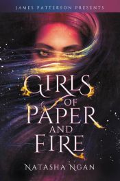 book cover of Girls of Paper and Fire by Natasha Ngan