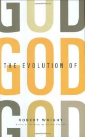book cover of The Evolution of God by ロバート・ライト