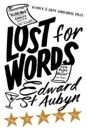book cover of Lost For Words by Edward St.Aubyn