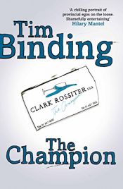 book cover of The Champion by Tim Binding
