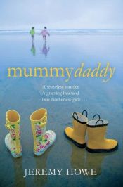 book cover of Mummydaddy by Jeremy Howe