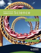 book cover of International Science Coursebook by Karne Morrison