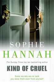 book cover of Kind of Cruel by Sophie Hannah