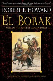 book cover of El Borak and other desert adventures by Robert E. Howard