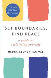 book cover of Set Boundaries, Find Peace by Nedra Glover Tawwab