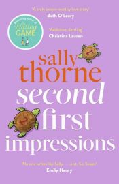 book cover of Second First Impressions by Sally Thorne