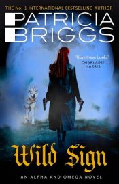 book cover of Wild Sign by Patricia Briggs