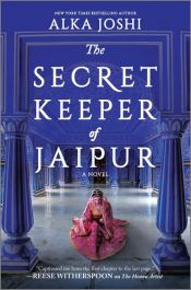 book cover of The Secret Keeper of Jaipur by Alka Joshi