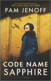 book cover of Code Name Sapphire by Pam Jenoff