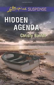 book cover of Hidden Agenda (Love Inspired Suspense) by Christy Barritt