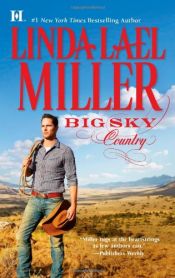 book cover of Big Sky Country (Swoon-Worth Cowboys #1) by Linda Lael Miller