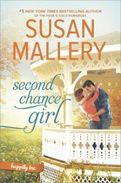 book cover of Second Chance Girl by Susan Mallery