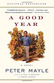 book cover of A good year by ピーター・メイル