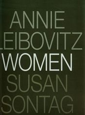 book cover of Women by Annie Leibovitz|Сьюзен Зонтаґ