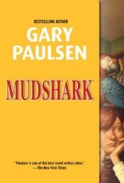 book cover of Mudshark by Γκάρυ Πόλσεν