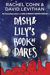 book cover of Dash & Lily's book of dares by 레이철 콘|David Levithan