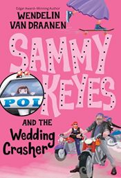 book cover of Sammy Keyes and the Wedding Crasher by Wendelin Van Draanen
