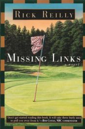 book cover of Missing Links by Rick Reilly