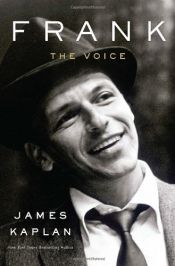 book cover of Frank: The Voice by James Kaplan