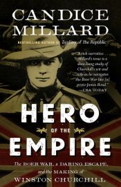 book cover of Hero of the Empire by Candice Millard