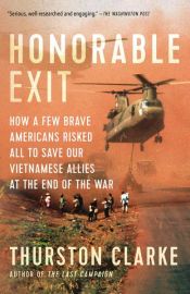 book cover of Honorable Exit by Thurston Clarke