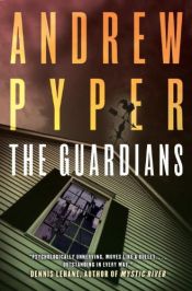 book cover of The guardians by Andrew Pyper
