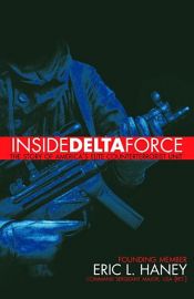 book cover of Inside Delta Force by Eric L. Haney