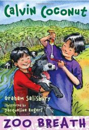 book cover of Calvin Coconut: Zoo Breath by Graham Salisbury