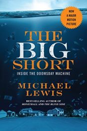 book cover of The Big Short: Inside the Doomsday Machine by マイケル・ルイス