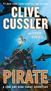 book cover of Pirate (A Sam and Remi Fargo Adventure) by Clive Cussler|Robin Burcell