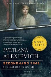 book cover of Secondhand Time: The Last of the Soviets by Svetlana Alexievich