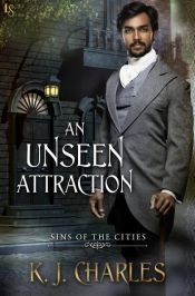 book cover of An Unseen Attraction by KJ Charles
