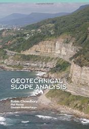 book cover of Geotechnical slope analysis by Robin Chowdhury