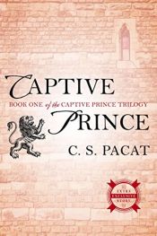 book cover of Captive Prince by C. S. Pacat