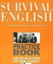 book cover of Survival English by Anne Watson-Delestree|John Curtin|Peter Viney