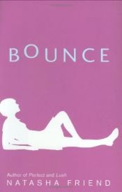 book cover of Bounce by Natasha Friend