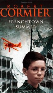 book cover of Frenchtown Summer by Robert Cormier
