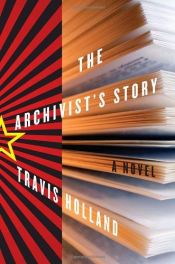 book cover of Storia di un archivista by Travis Holland