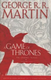 book cover of A Song of Ice and Fire (1) - A Game of Thrones Graphic Novel, Vol 1 by Τζωρτζ Ρ.Ρ. Μάρτιν