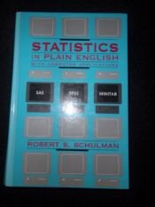 book cover of Statistics in plain English : with computer applications by Robert S. Schulman