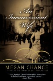 book cover of An Inconvenient Wife by Megan Chance