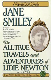 book cover of The All-True Travels and Adventures of Lidie Newton by Jane Smiley